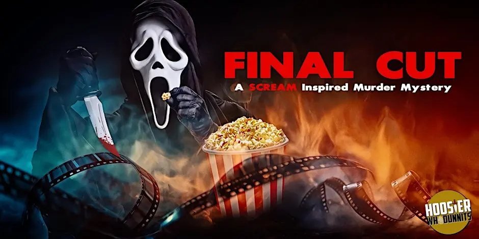 Final Cut, a SCREAM-inspired murder mystery dinner poster